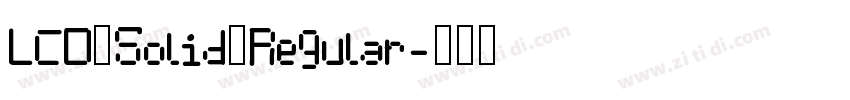LCD Solid Regular字体转换